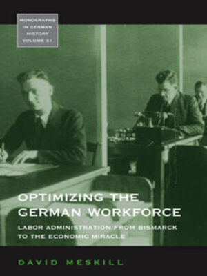 cover image of Optimizing the German Workforce